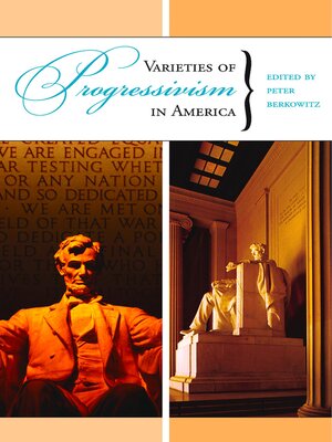 cover image of Varieties of Progressivism in America